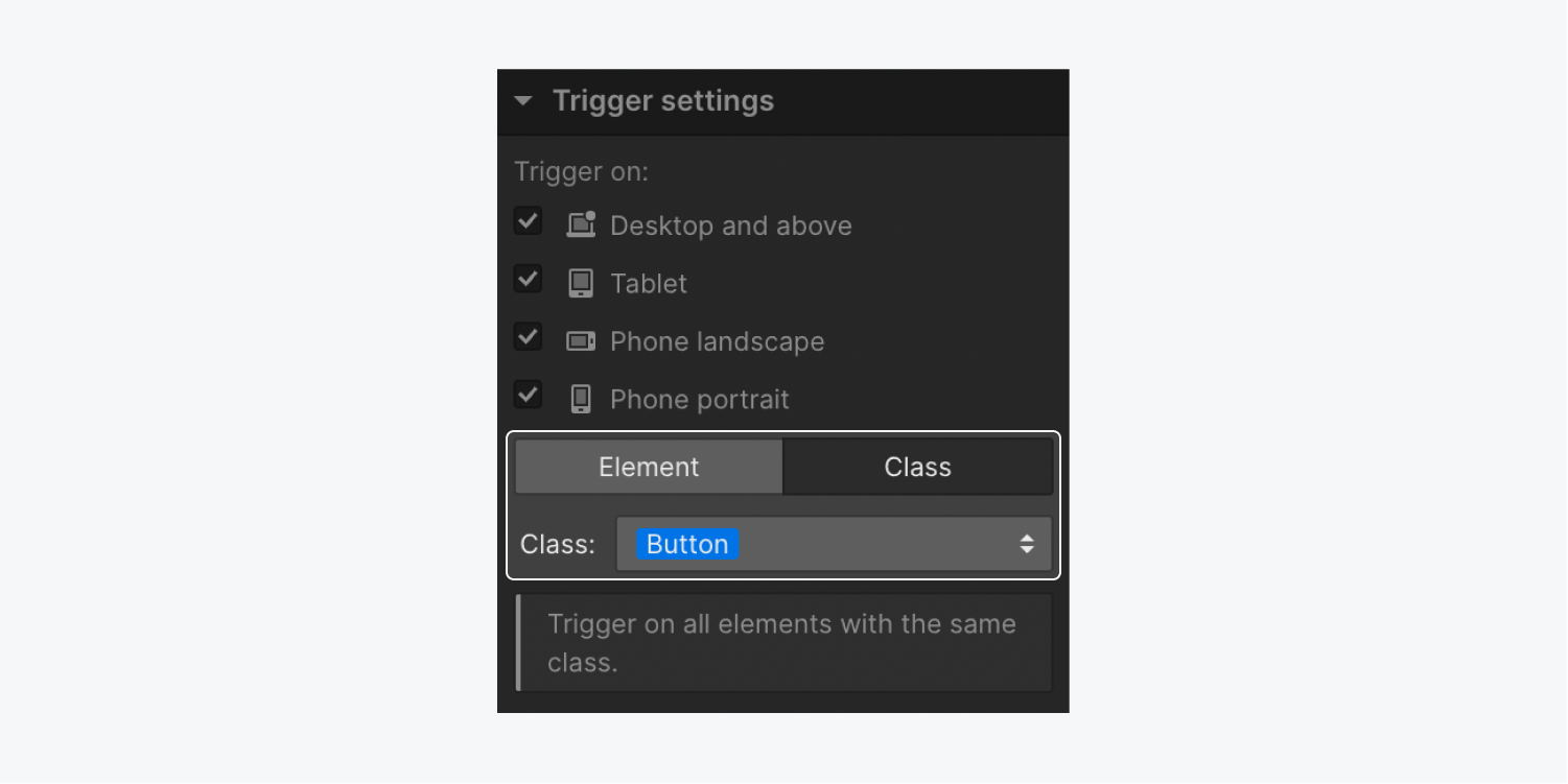 The Class option is selected in Trigger settings and the “Button” class is selected in the Class dropdown.