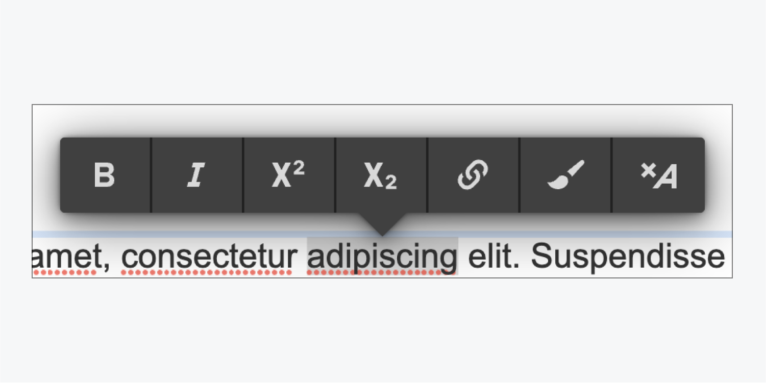 Highlighted text in a text element displays a text formatting bar above the highlighted text, with bold, italic, superscript, subscript, insert link, wrap with span, and clear formatting as options. 