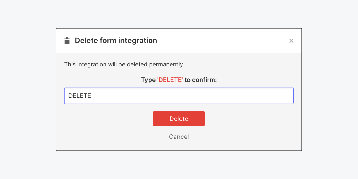 The “Delete form integration” modal appears after pressing the delete button. 