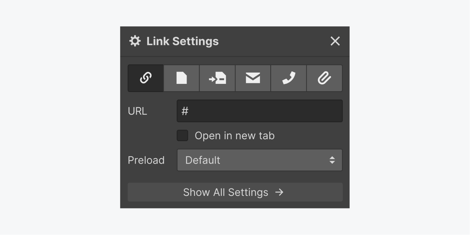 The Link settings panel displays six icons for link types, a URL text field, a check box for "Open in new tab", a drop down menu for Preload and a show all settings button.