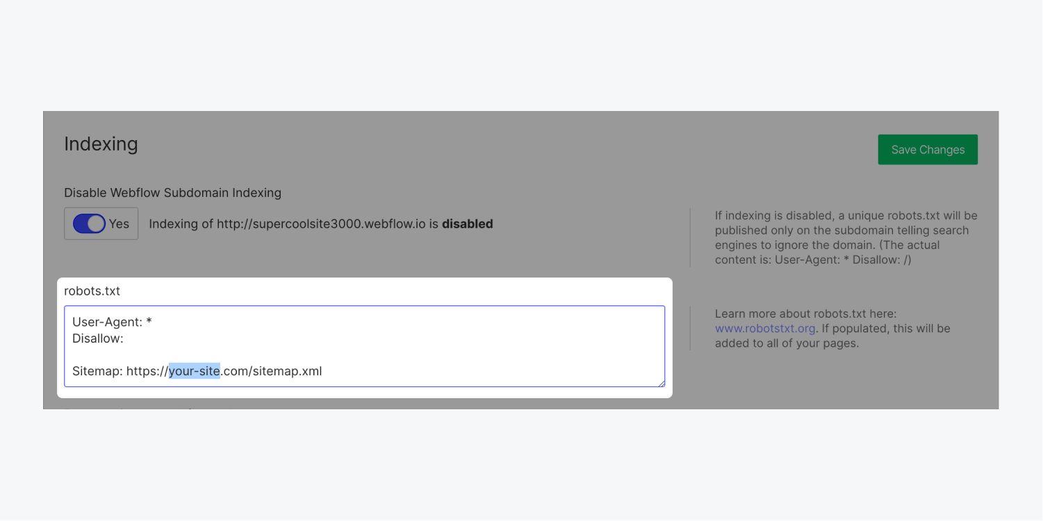 The robots.txt field contains a path to a sitemap that reads, “Sitemap: https://your-site.com/sitemap.xml”. 