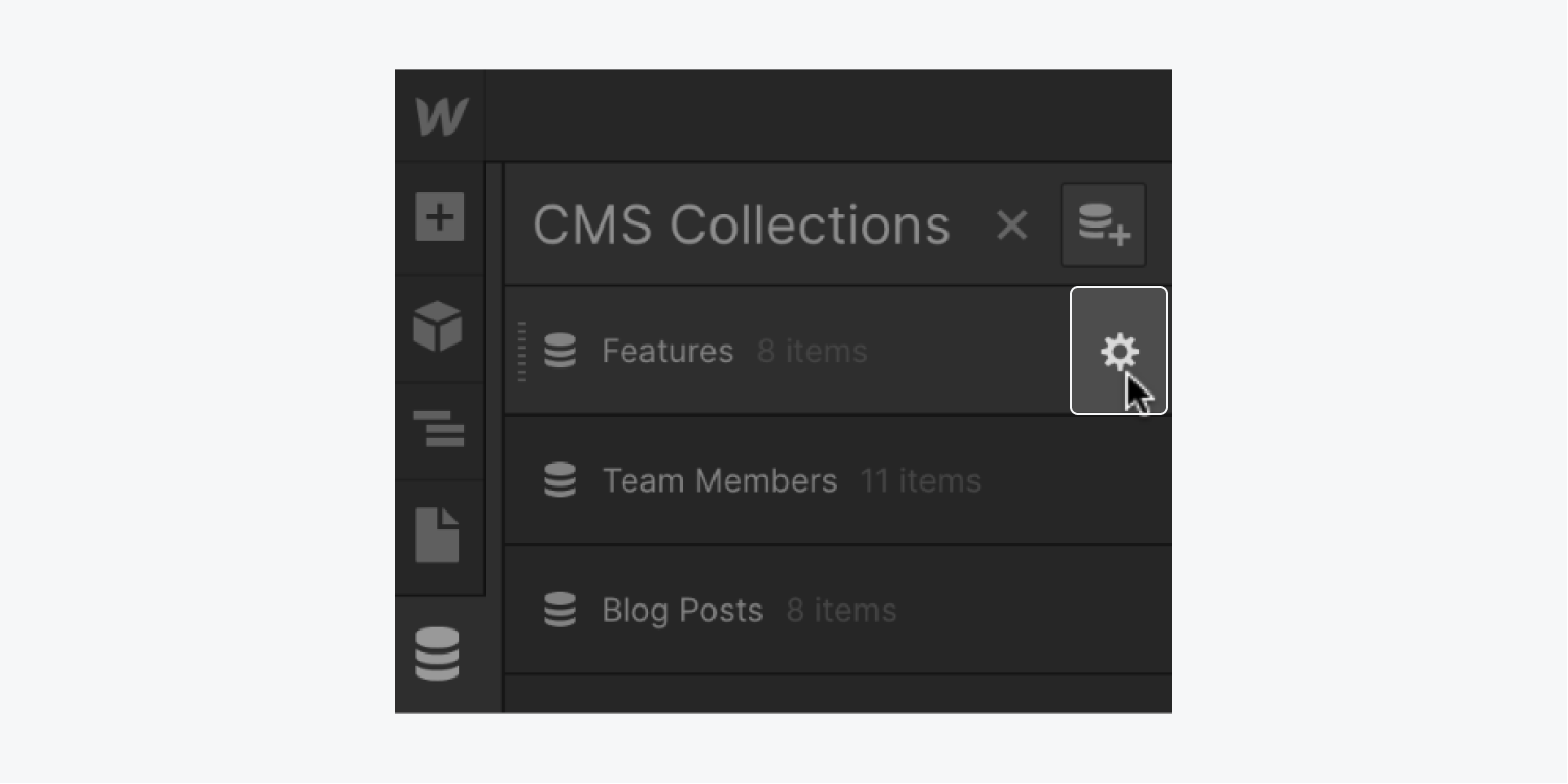 Open your Collection's settings by clicking the cog icon to the right of the name of your Collection.