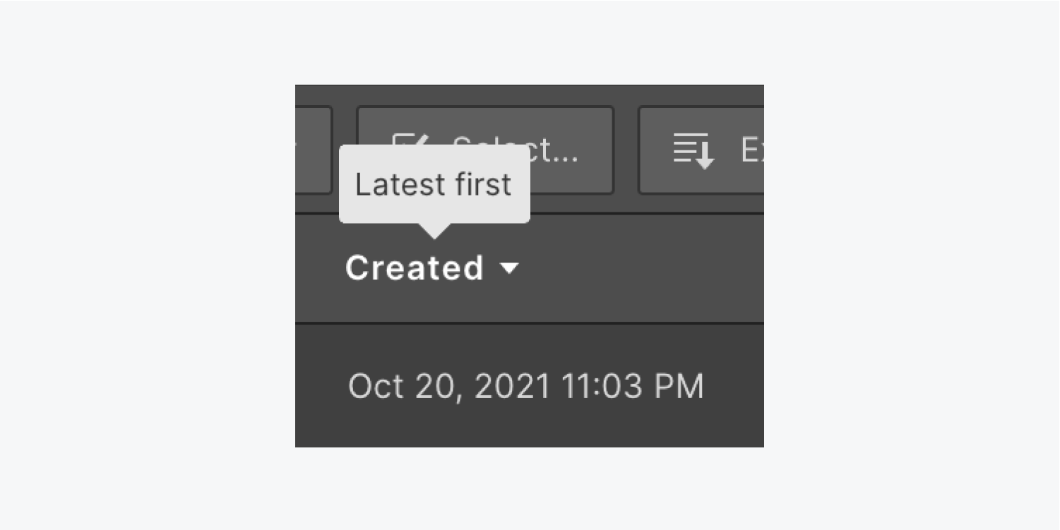 The “latest first” sort type of a “Created” collection field is shown after hovering over it.