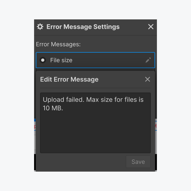 Settings modal menu for editing error message settings for the “File size” error message.