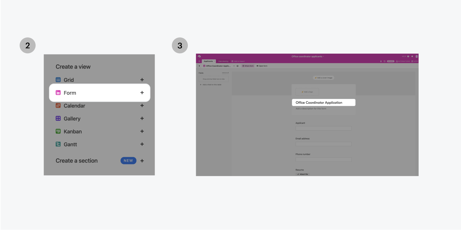 Step 2 and 3 are highlighted in the airtable dashboard. Step 2 is highlighting the Form button to create a new view. Step 3 shows the new spreadsheet name Office Coordinator Application.