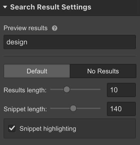 Set your number of results and snippet length in your search result settings.