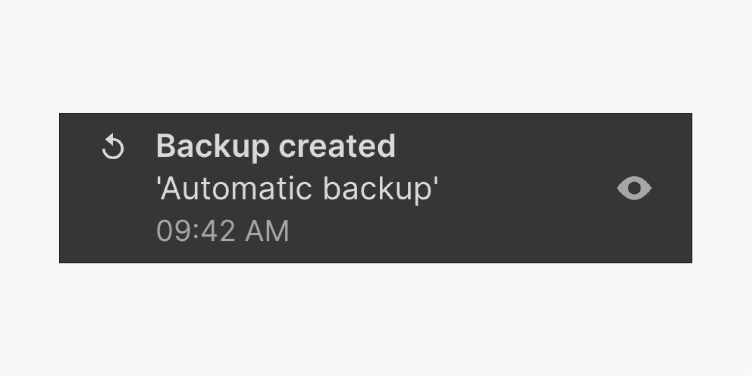 Backup created activity is shown, along with the eye icon you can press to view a preview of the backup.