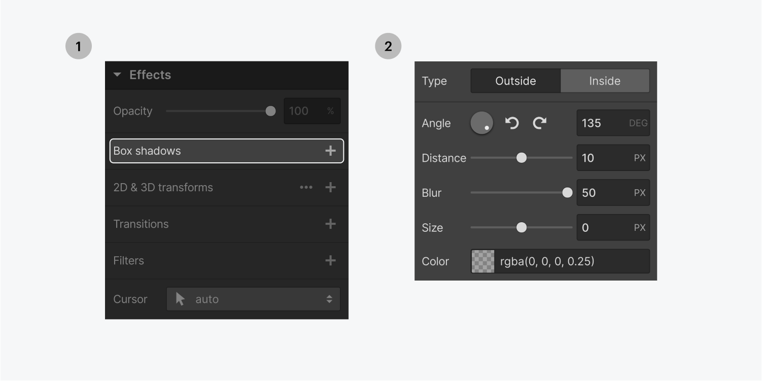 Step one on the left, select the Box shadows effect under the effects section in the styling panel. Step two on the right, the box shadow settings panel displays type, angle, distance, blur, size and color settings.