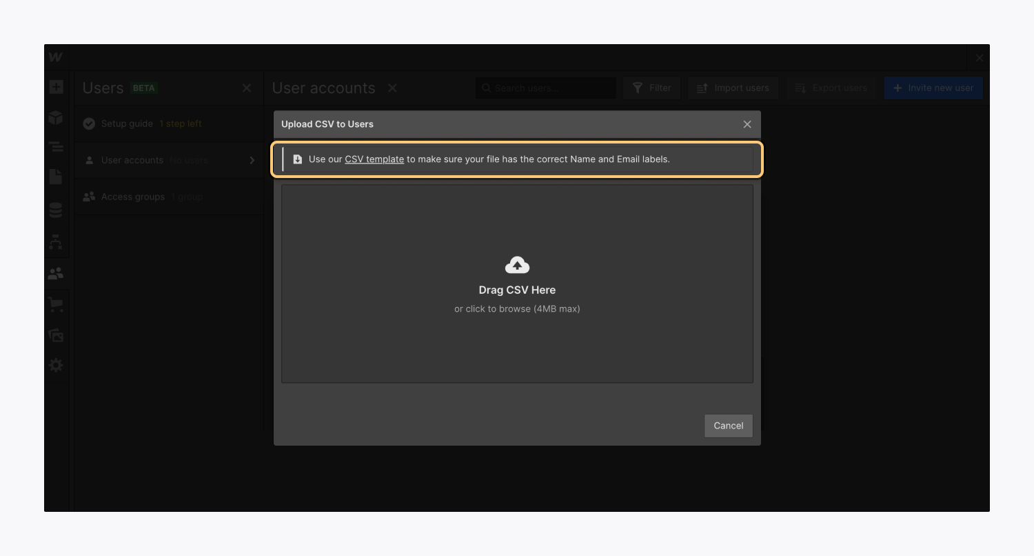 The CSV import modal window displays a link to a CSV template that can be used to correctly format a CSV file for importing user accounts.