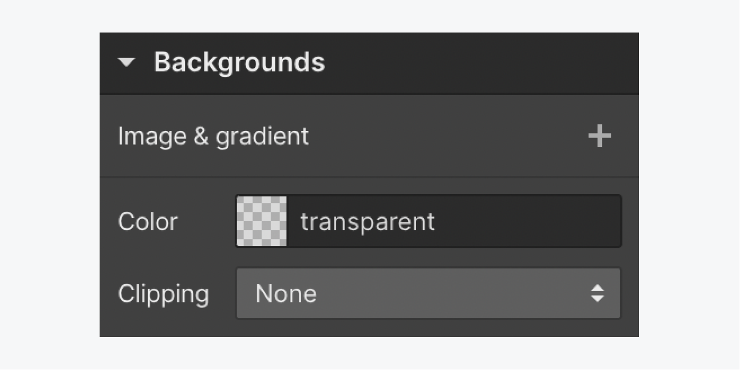 The Backgrounds section of the Style panel.