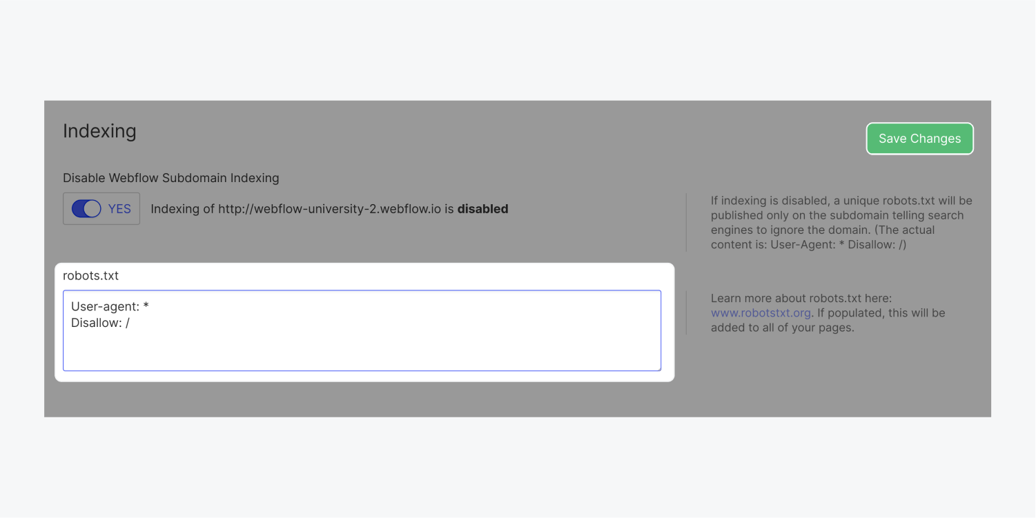 A robots.txt rule “User-agent:*”, line break, “Disallow: /” in the robots.txt field is highlighted, along with the “Save changes” button. 