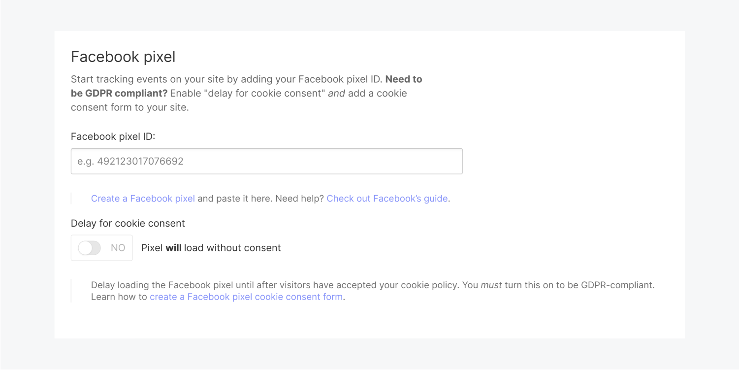 Facebook pixel section under integrations includes the input area for a Facebook pixel ID. The button to turn on Delay for cookie consent explains Pixel will load without consent.