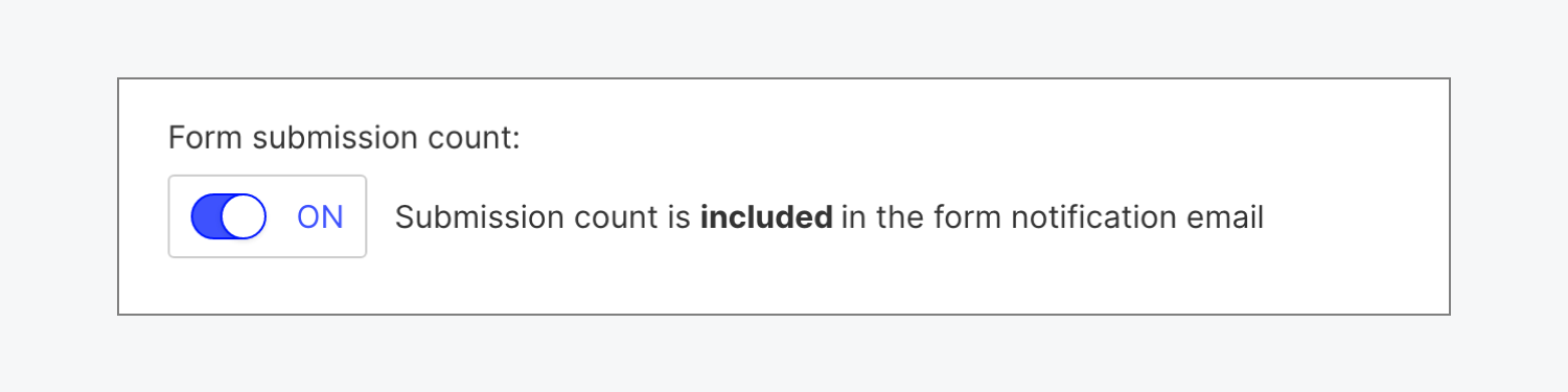 The form submission count setting in Form notification settings is toggled ON to include the submission count in the form notification email.