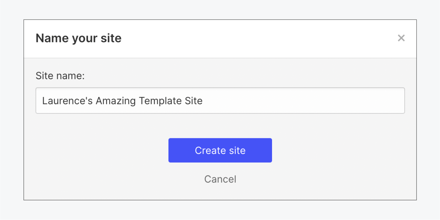 The “Name your site” modal window.