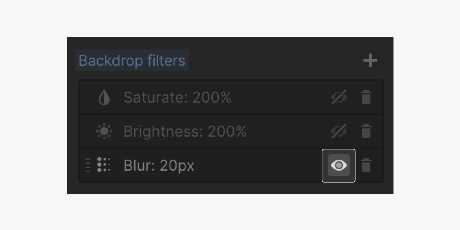 The “eye” icon is highlighted in the Backdrop filters section of the Style panel.