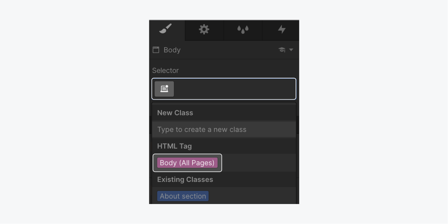 In the style panel the selector field is highlighted along with the Body (all pages) tag in the HTML Tag menu.