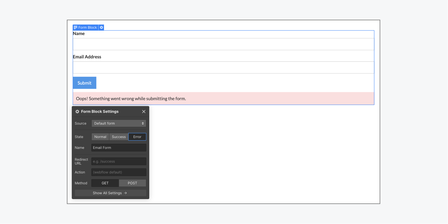 The default Form block error state on the Webflow canvas. The default error message shown under the Form block reads, “Oops! Something went wrong while submitting the form.” 