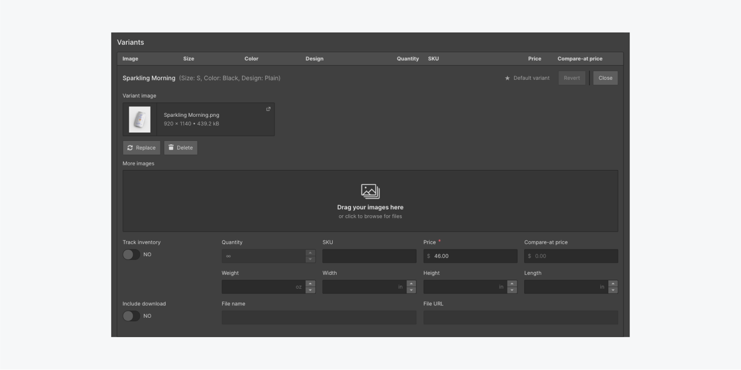 The Variants section includes an image thumbnail, more images upload area, track inventory and include download switch buttons. Also included are input fields for quantity, SKU, price, compare-at-price, weight, width, height, length, file name and file URL.