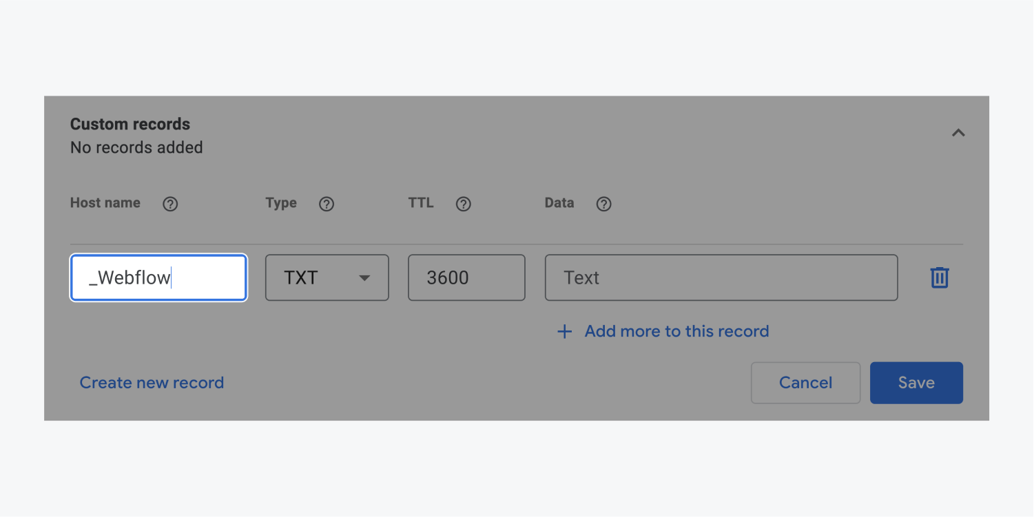 _Webflow is entered in the Host name input field of the Custom records section. This input is highlighted next to the TXT type option.