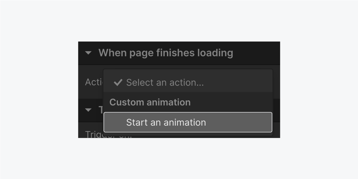 The When page finishes loading has a dropdown menu open for the action selection. There are 2 options, custom animation and start an animation which is highlighted.