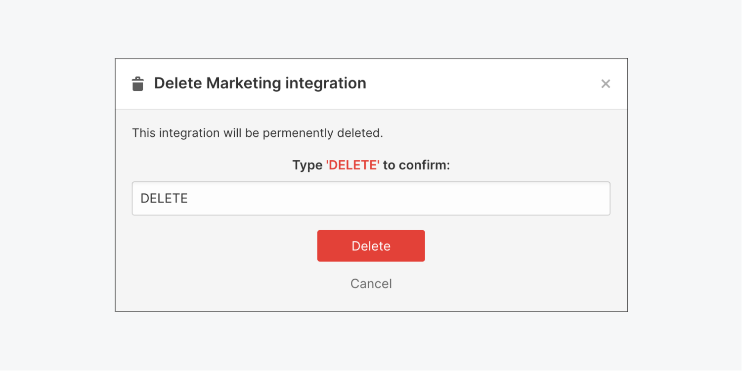 The “Delete Marketing integration” modal appears after pressing the delete button. 