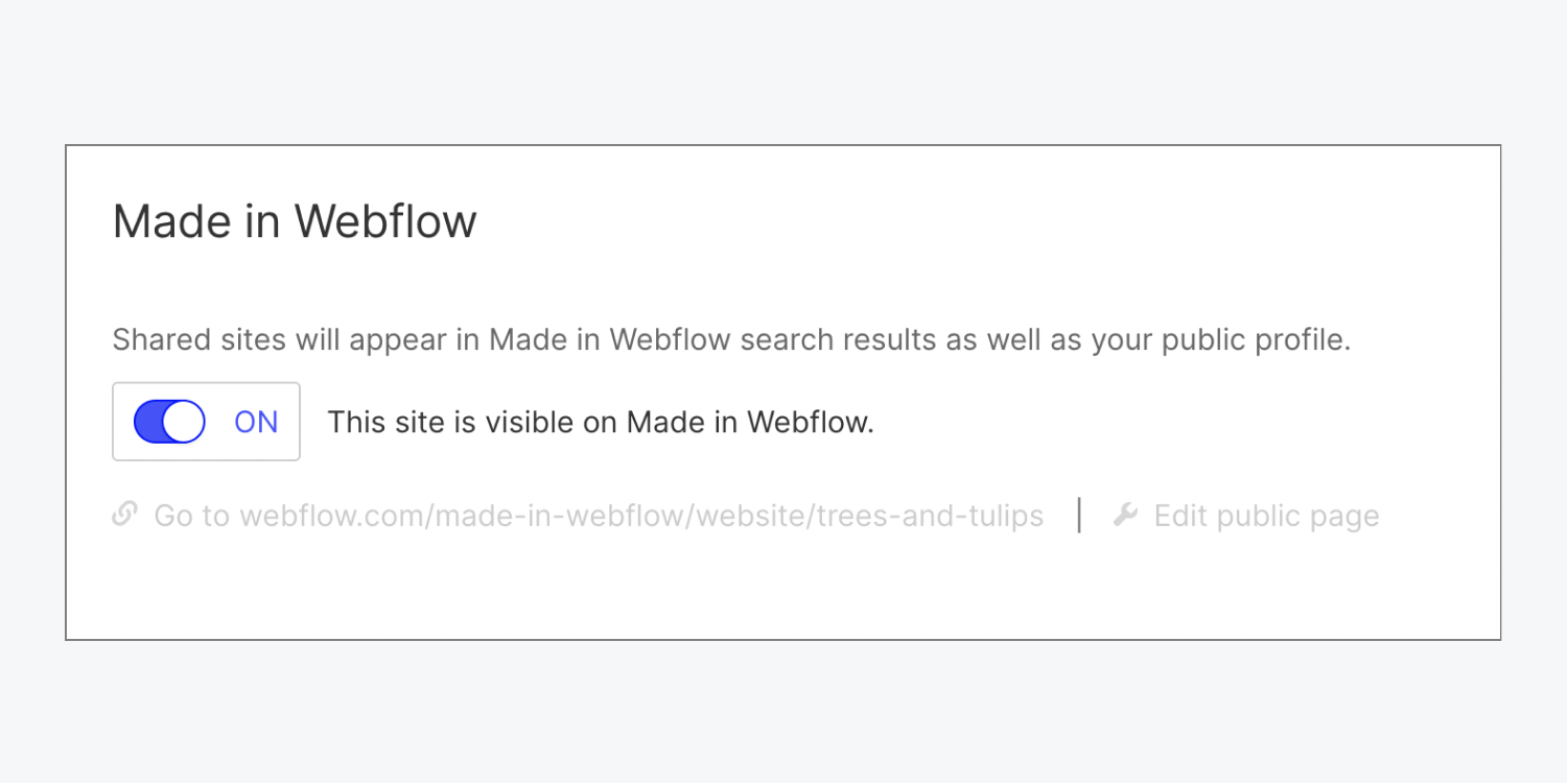 The toggle is switched to “on” in the Made in Webflow section.