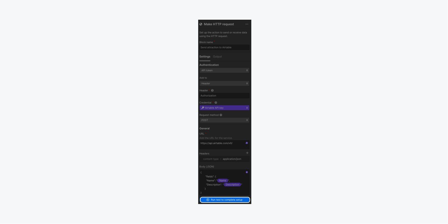 The Run test to complete setup option highlighted at the bottom of Make HTTP request block settings. 